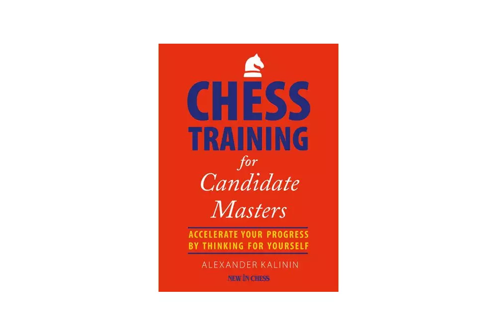 Chess Training for Candidate Masters