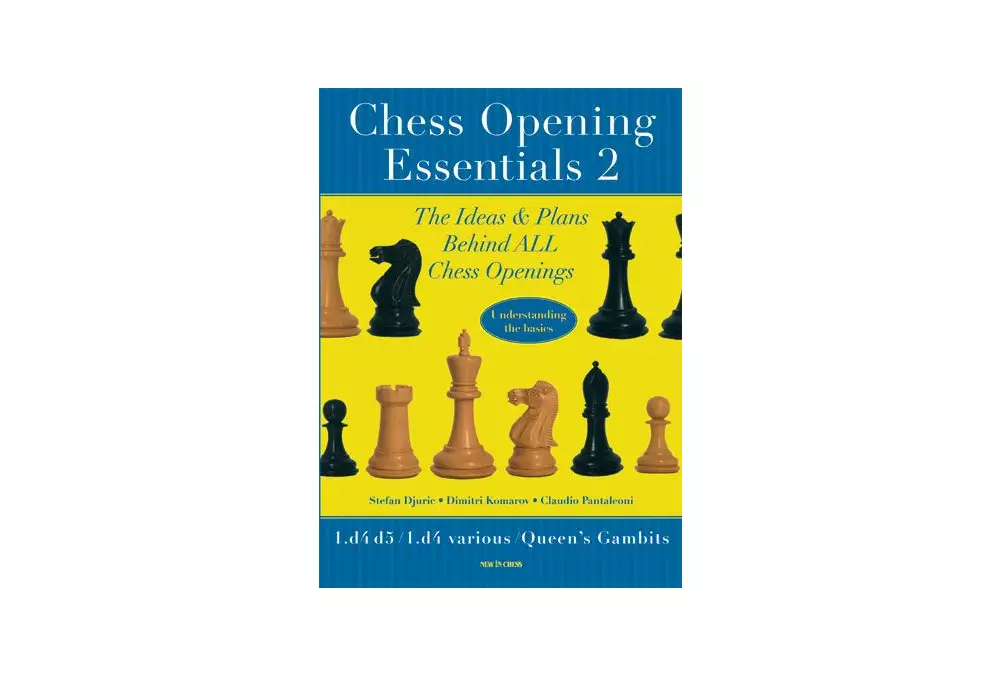 Chess Opening Essentials Volume2