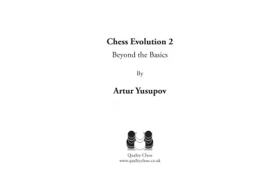 Chess Evolution 2 by Artur Yusupow (twarda okładka) Revised Edition