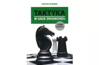 Taktyka w grze środkowej. 1500 kombinacji - Martin Surman