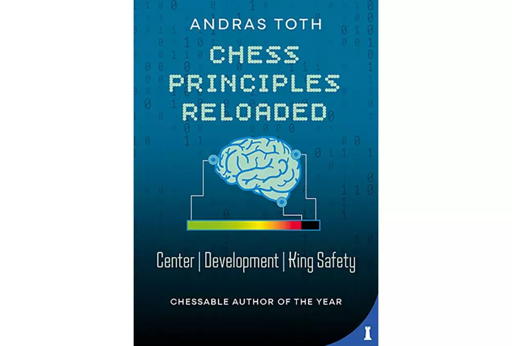 Chess Principles Reloaded by Andras Toth (twarda okładka)