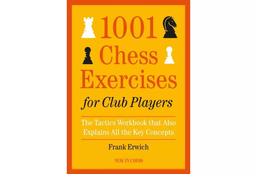 1001 Chess Exercises for Club Players by Frank Erwich (miękka okładka)