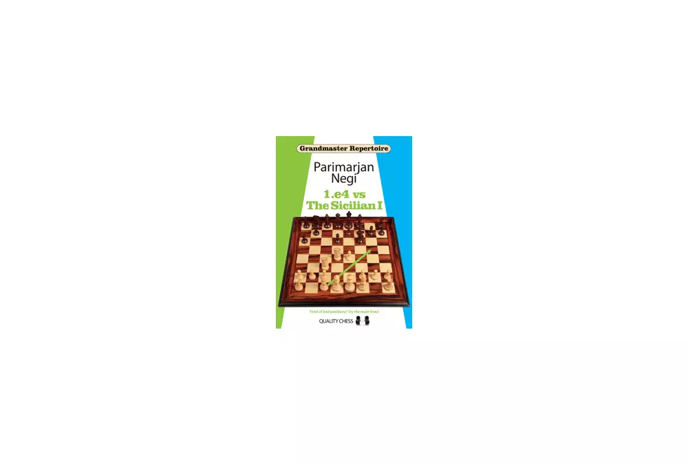 Grandmaster Repertoire - 1.e4 vs The Sicilian I (hardcover) by Parimarjan Negi