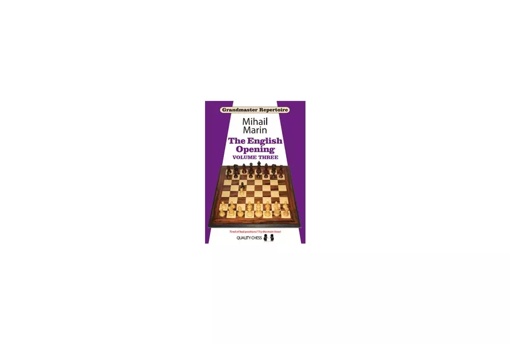 Grandmaster Repertoire 5 - The English Opening vol. 3 by Mihail Marin (twarda okładka)