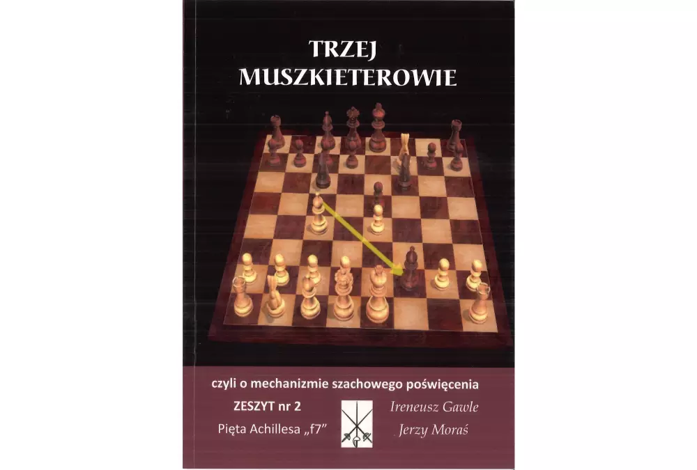 Trzej Muszkieterowie zeszyt nr 2 "Pięta Achillesa f7" - I. Gawle, J. Moraś