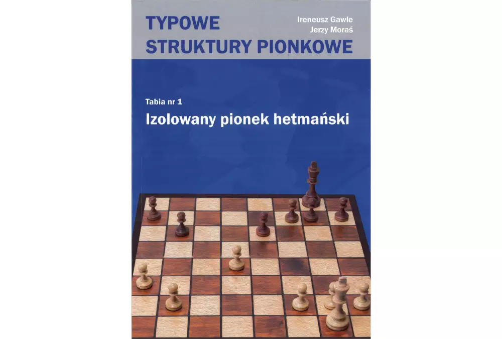 Izolowany pionek hetmański - I. Gawle, J. Moraś