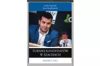 Turniej Kandydatów w Szachach (Madryt 2022) - J. Gajewski, J. Konikowski