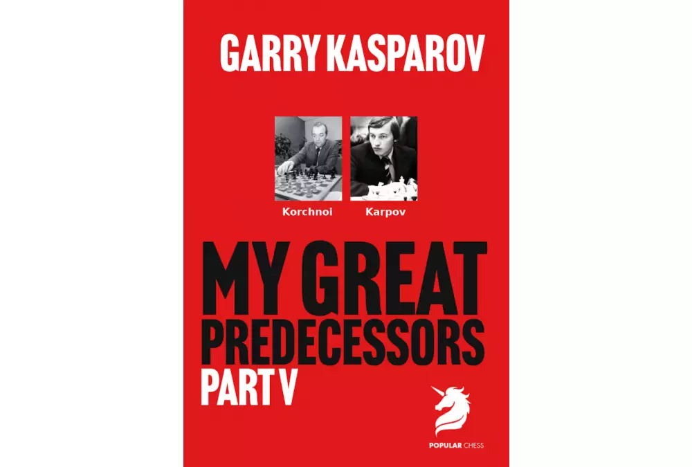 My Great Predecessors 5 Korchnoi, Karpov by Garry Kasparov (miękka okładka)