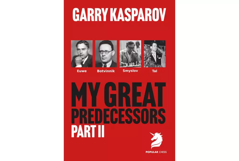 My Great Predecessors 2 Euwe, Botvinnik, Smyslov & Tal by Garry Kasparov (twarda okładka)