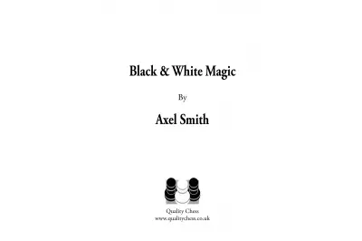 Black and White Magic by Axel Smith (twarda okładka)