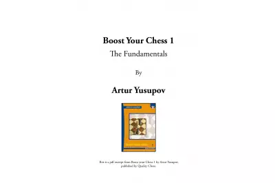 Boost Your Chess 1: The Fundamentals by Artur Yusupov (miękka okładka)