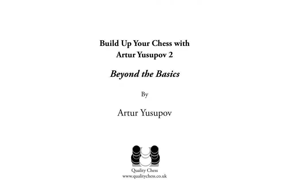 Build up your Chess 2 by Artur Yusupov (twarda okładka)