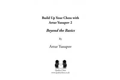 Build up your Chess 2 - Artur Yusupov (miękka okładka)