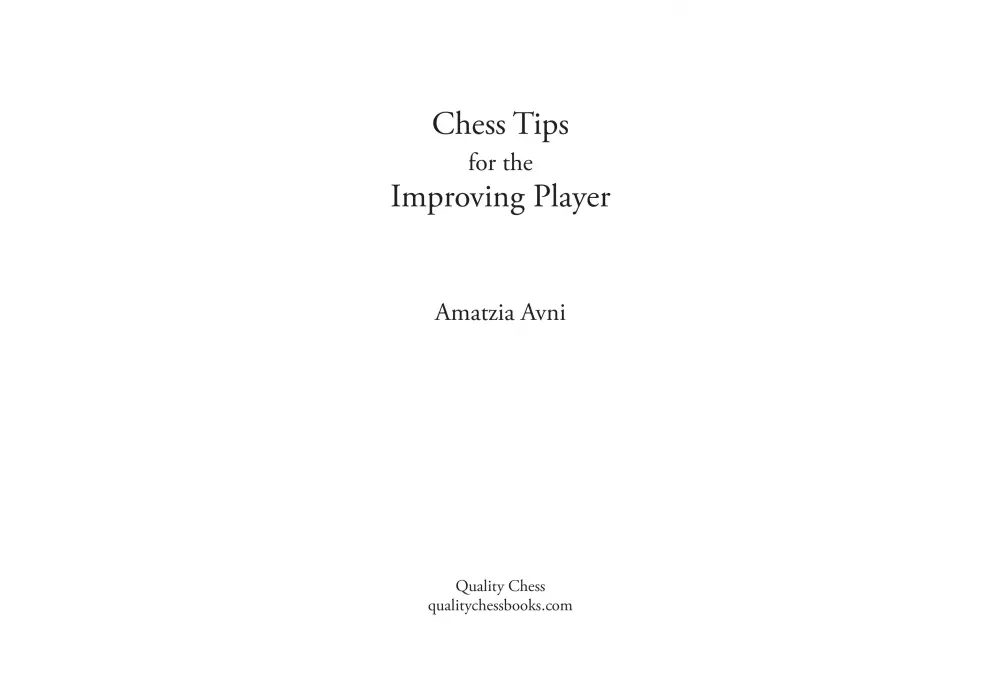 Chess Tips for the Improving Player by Amatzia Avni (miękka okładka)