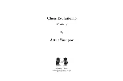 Chess Evolution 3 - Mastery by Artur Yusupov (miękka okładka)