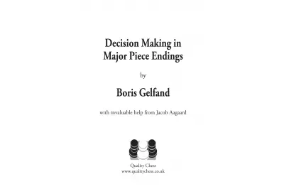 Decision Making in Major Piece Endings by Boris Gelfand (twarda okładka)
