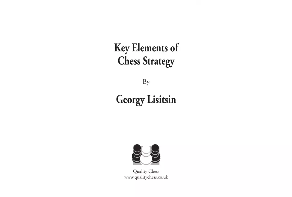 Key Elements of Chess Strategy by Georgy Lisitsin (twarda okładka)