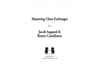 Mastering Chess Exchanges by Jacob Aagaard and Renier Castellanos (miękka okładka)