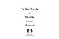 The Chess Alchemist by Mikhail Tal and Oleg Stetsko (twarda okładka)