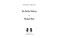 The Berlin Defence by Michael Roiz (twarda okładka)