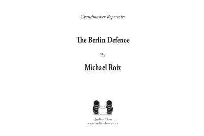 The Berlin Defence by Michael Roiz (twarda okładka)
