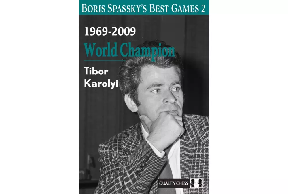 Boris Spassky's Best Games 2 by Tibor Karolyi (miękka okładka)