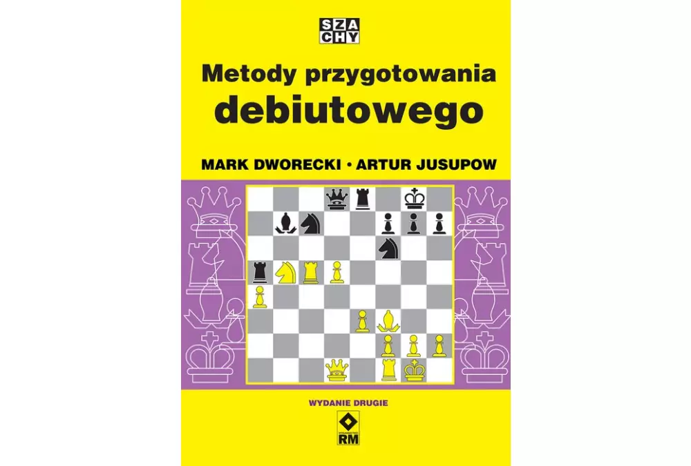 Metody przygotowania debiutowego (wyd. 2) - Mark Dworecki, Artur Jusupow