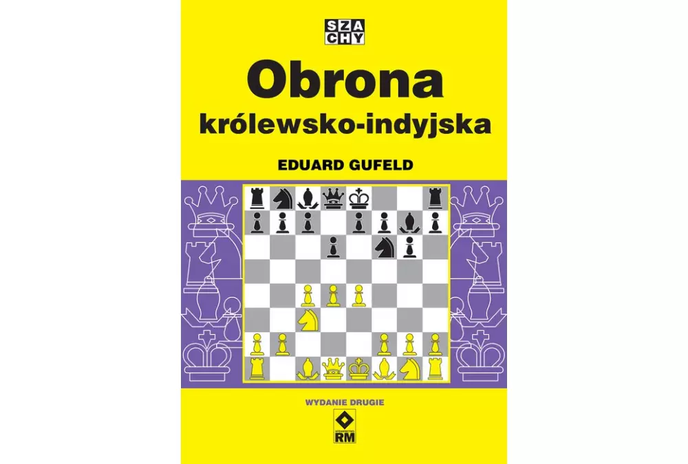 Obrona królewsko-indyjska (Wyd. 2) - Eduard Gufeld