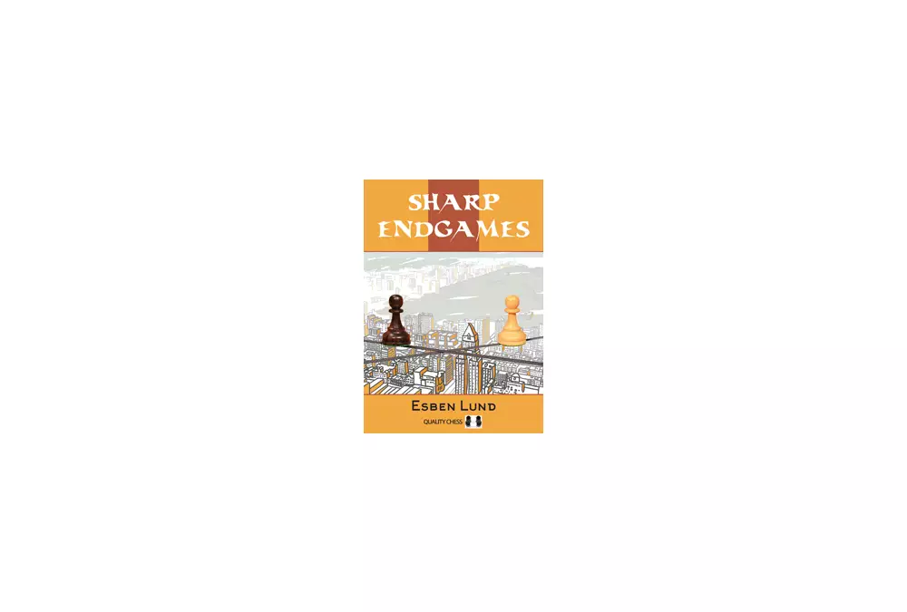 Sharp Endgames by Esben Lund (miękka okładka)