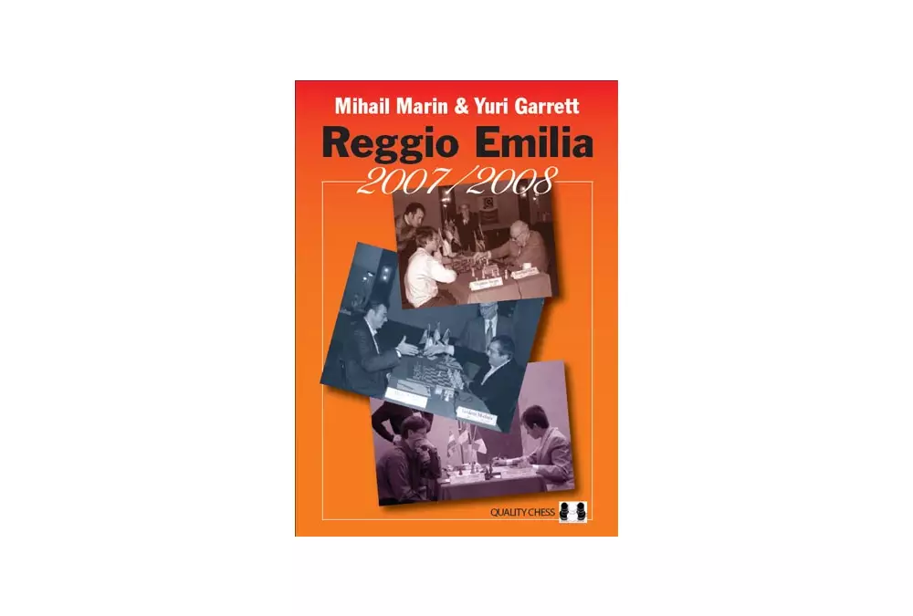 Reggio Emilia 2007/2008 - by Mihail Marin & Yuri Garrett (miękka okładka)