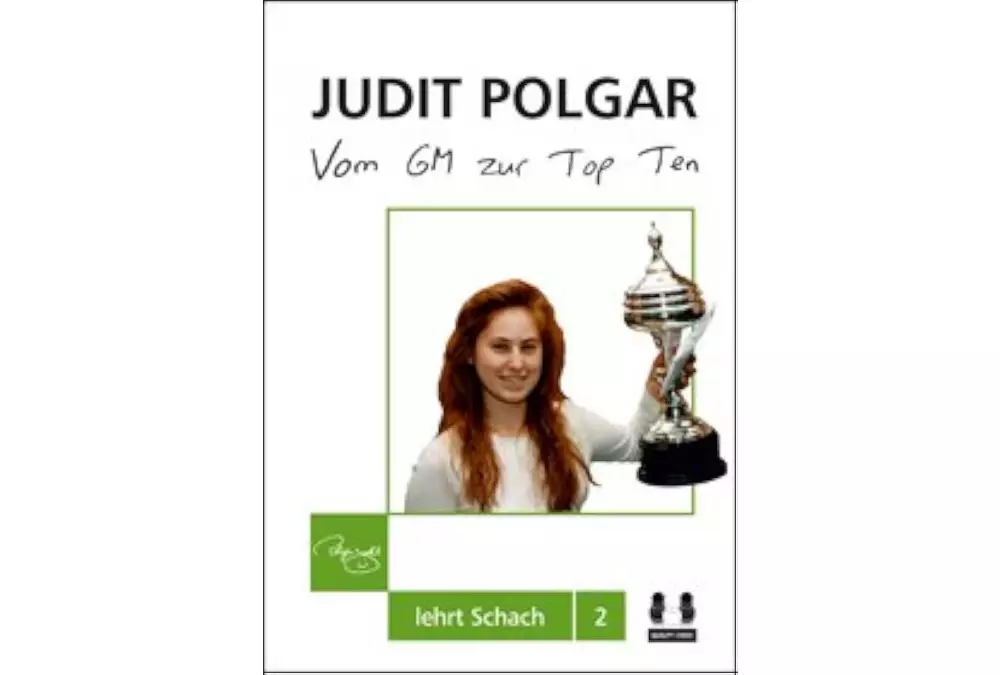 Vom GM zur Top Ten – Judit Polgar lehrt Schach 2 (twarda okładka)