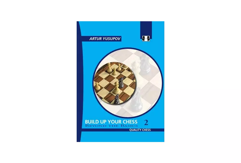 Build up your Chess 2 - Artur Yusupov (miękka okładka)