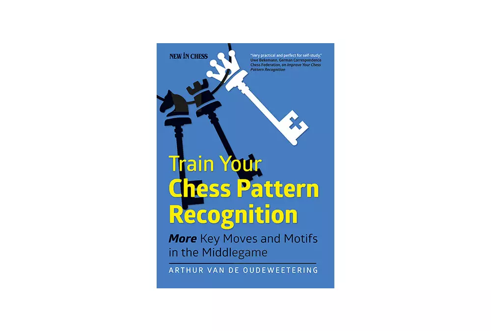 Train Your Chess Pattern Recognition: More Key Moves & Motifs in the Middlegame