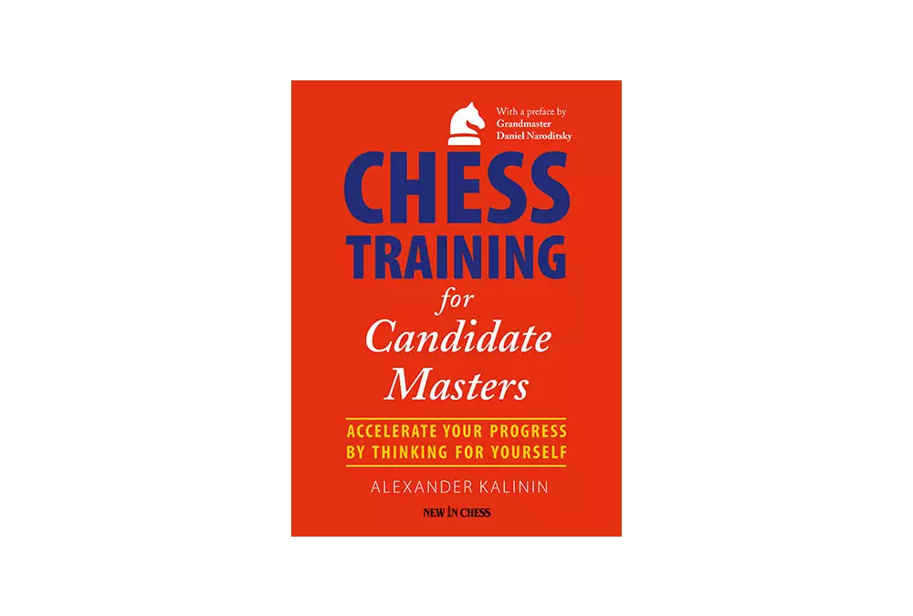Chess Training for Candidate Masters