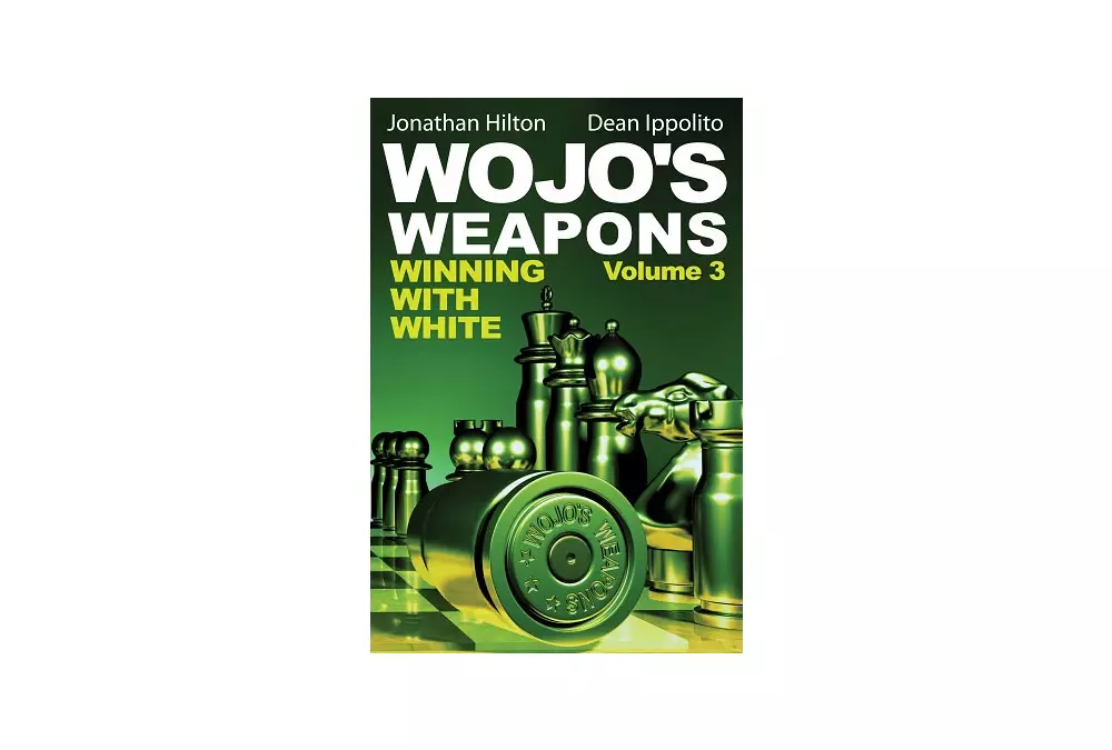 Wojo's Weapons: Winning With White, Volume 3