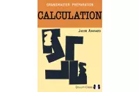 Grandmaster Preparation - Calculation (2nd edition) by Jacob Aagaard (twarda okładka)