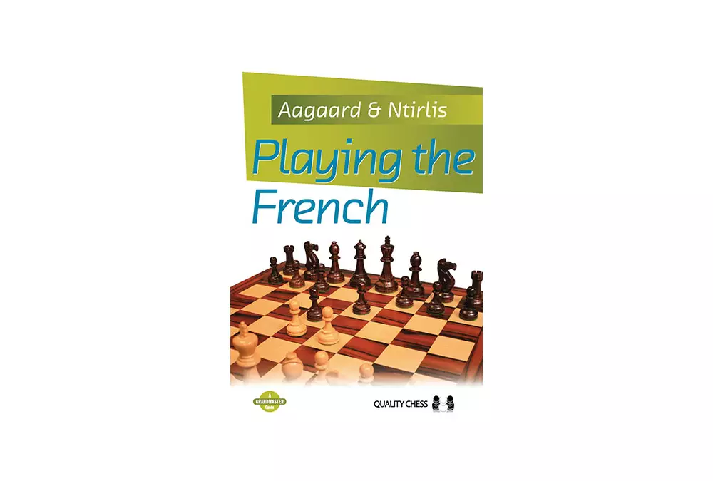 Playing the French by Jacob Aagaard & Nikolaos Ntirlis (miękka okładka)
