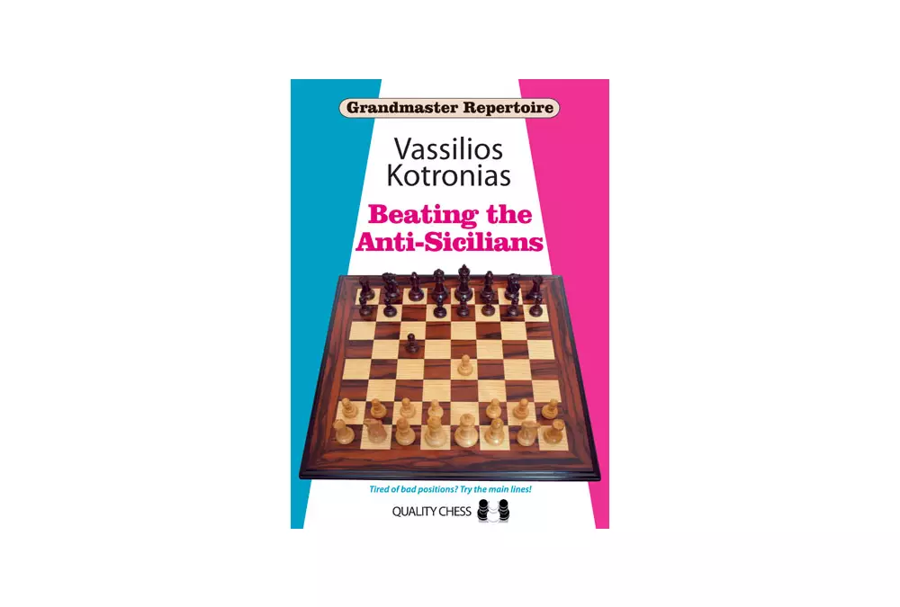 Grandmaster Repertoire 6A - Beating the Anti-Sicilians by Vassilios Kotronias (miękka okładka)
