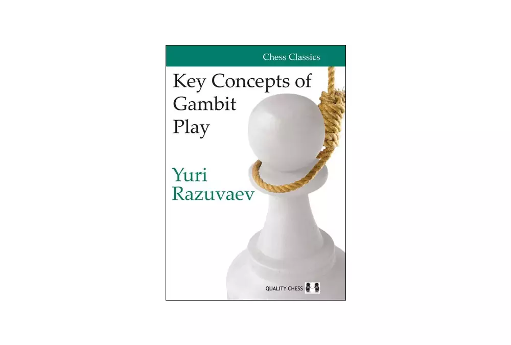 Key Concepts of Gambit Play by Yuri Razuvaev (twarda okładka)