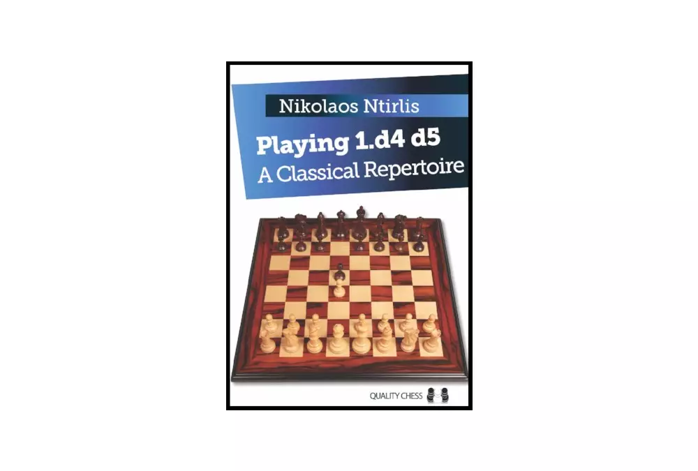Playing 1.d4 d5 - A Classical Repertoire by Nikolaos Ntirlis (twarda okładka)