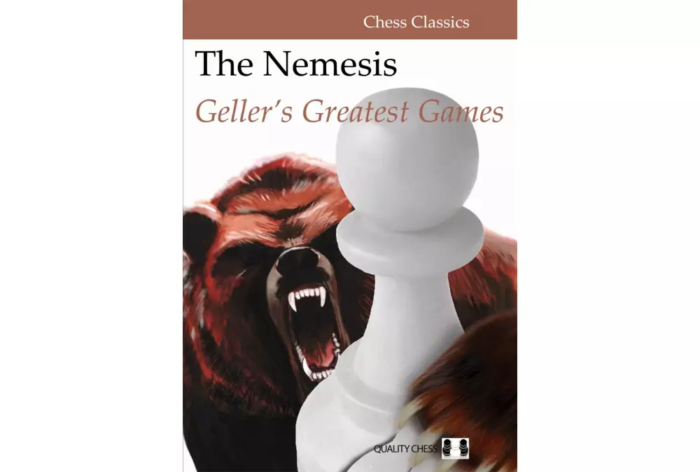 The Nemesis - Geller's Greatest Games by Efim Geller (twarda okładka)