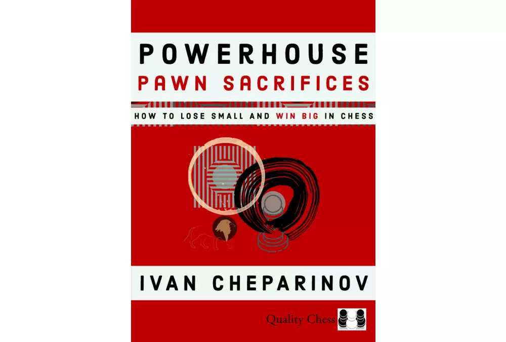 Powerhouse Pawn Sacrifices by Ivan Cheparinov (twarda okładka)