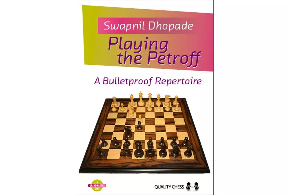 Playing the Petroff by Swapnil Dhopade (twarda okładka)