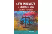Chess Imbalances – a GM Guide by Mauricio Flores Rios (twarda okładka)