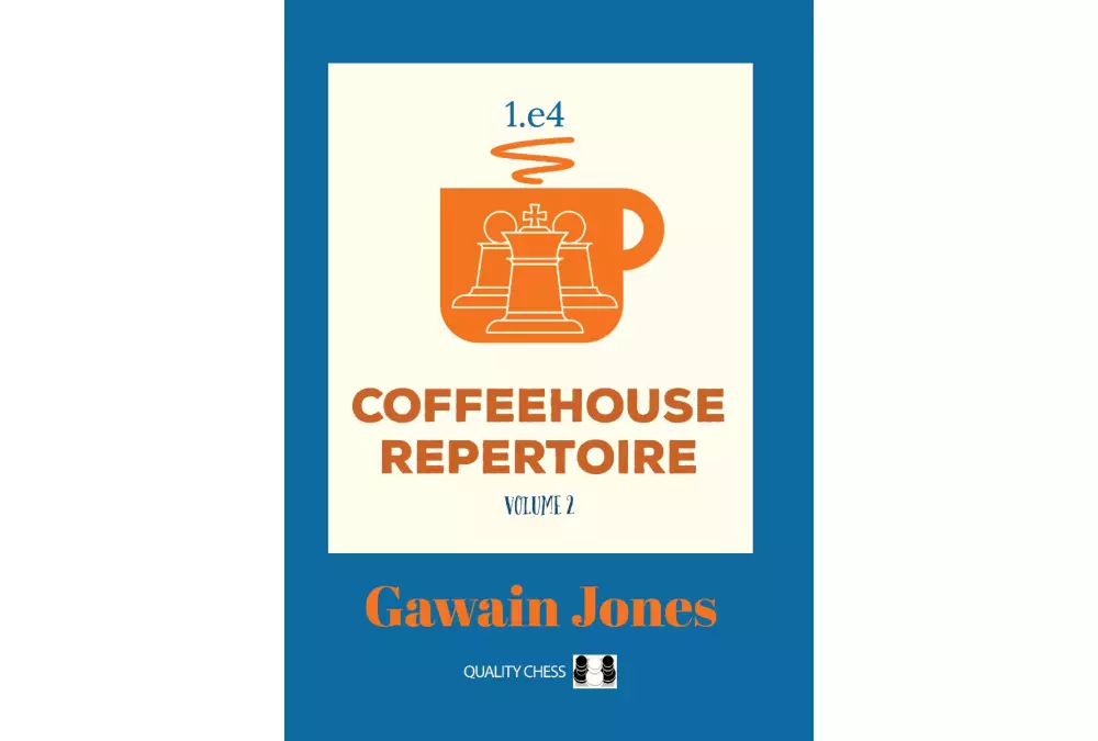 Coffeehouse Repertoire 1.e4 Volume 2 by Gawain Jones (miękka okładka)