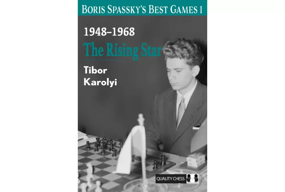 Boris Spassky’s Best Games 1 1948-1968 The Rising Star by Tibor (twarda okładka)