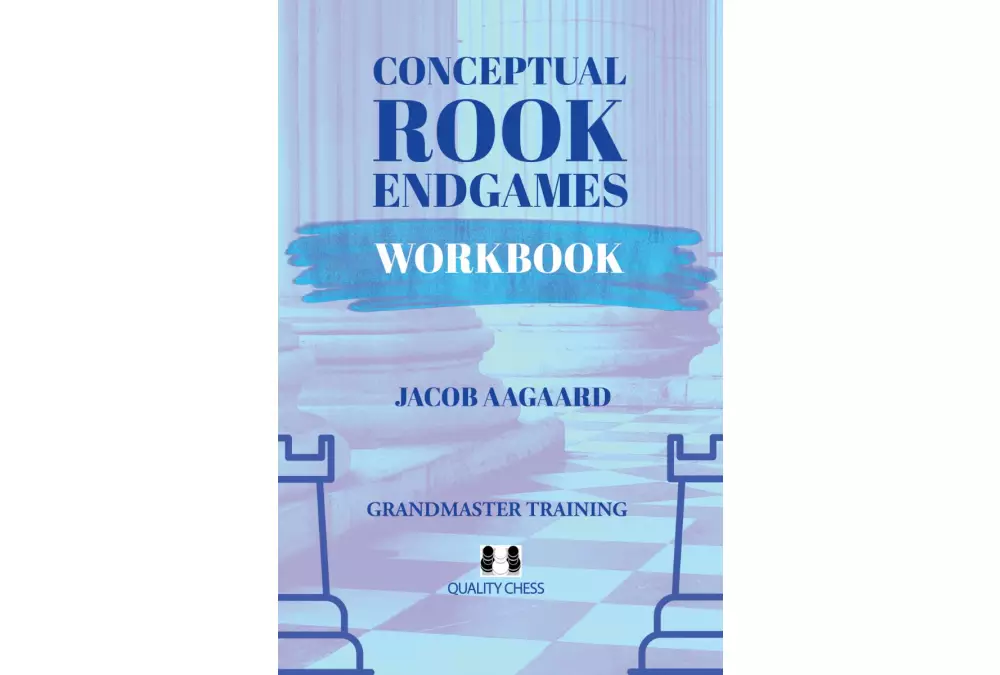 Conceptual Rook Endgames Workbook by Jacob Aagaard (twarda okładka)