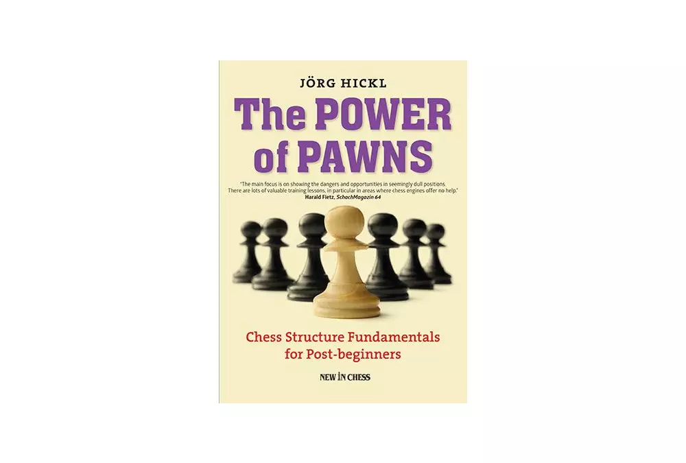 The Power of Pawns: Chess Structures Fundamentals for Post-Beginners