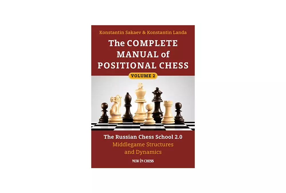 The Complete Manual of Positional Chess Vol2