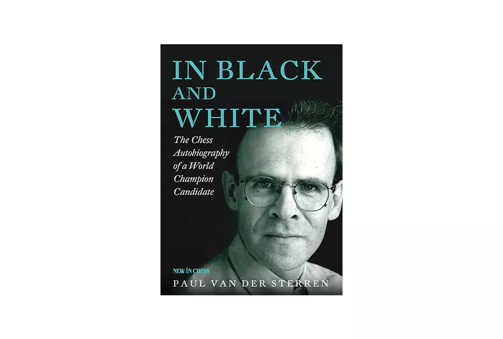 In Black and White. The Chess Autobiography of a World Champion Candidate by Paul van der Sterren (miękka okładka)